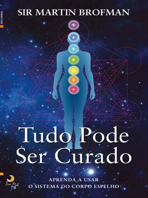 cover image of Tudo Pode Ser Curado